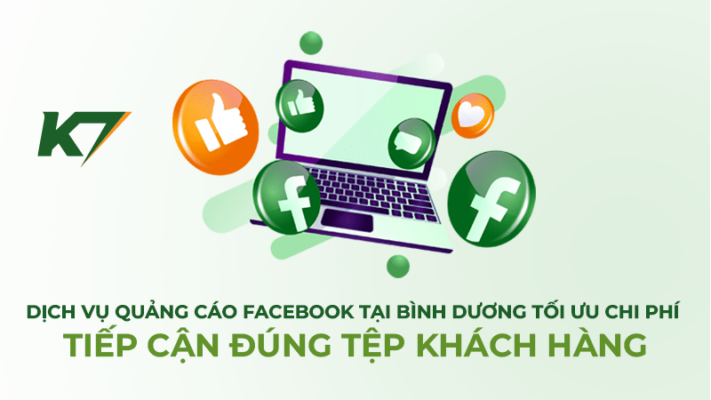 Dịch vụ Quảng Cáo Facebook Bình Dương Tối Ưu Chi Phí, Tiếp Cận Đúng Tệp Khách Hàng