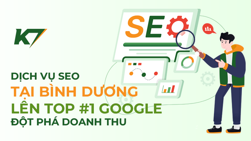 Dịch Vụ SEO Tại Bình Dương Lên Top #1 Google