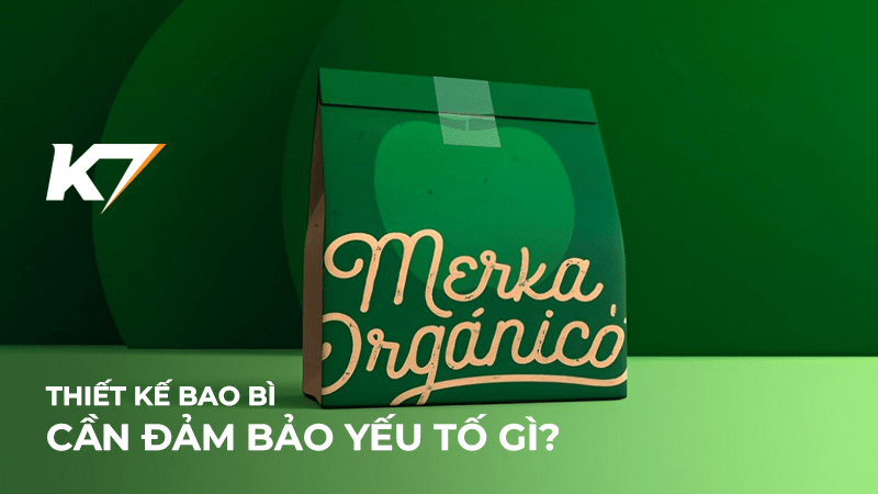 Thiết kế bao bì cần đảm bảo yếu tố nào?