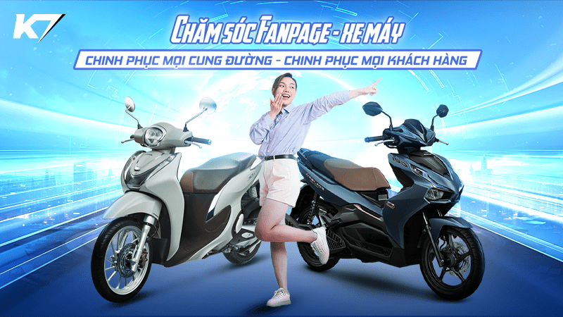 Chăm sóc fanpage cửa hàng xe máy tăng tỷ lệ chốt đơn