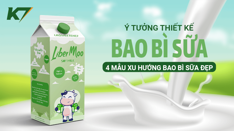 Ý tưởng thiết kế bao bì sữa | mẫu xu hướng bao bì sữa đẹp