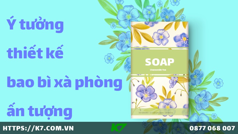 Ý tưởng thiết kế bao bì xà phòng ấn tượng